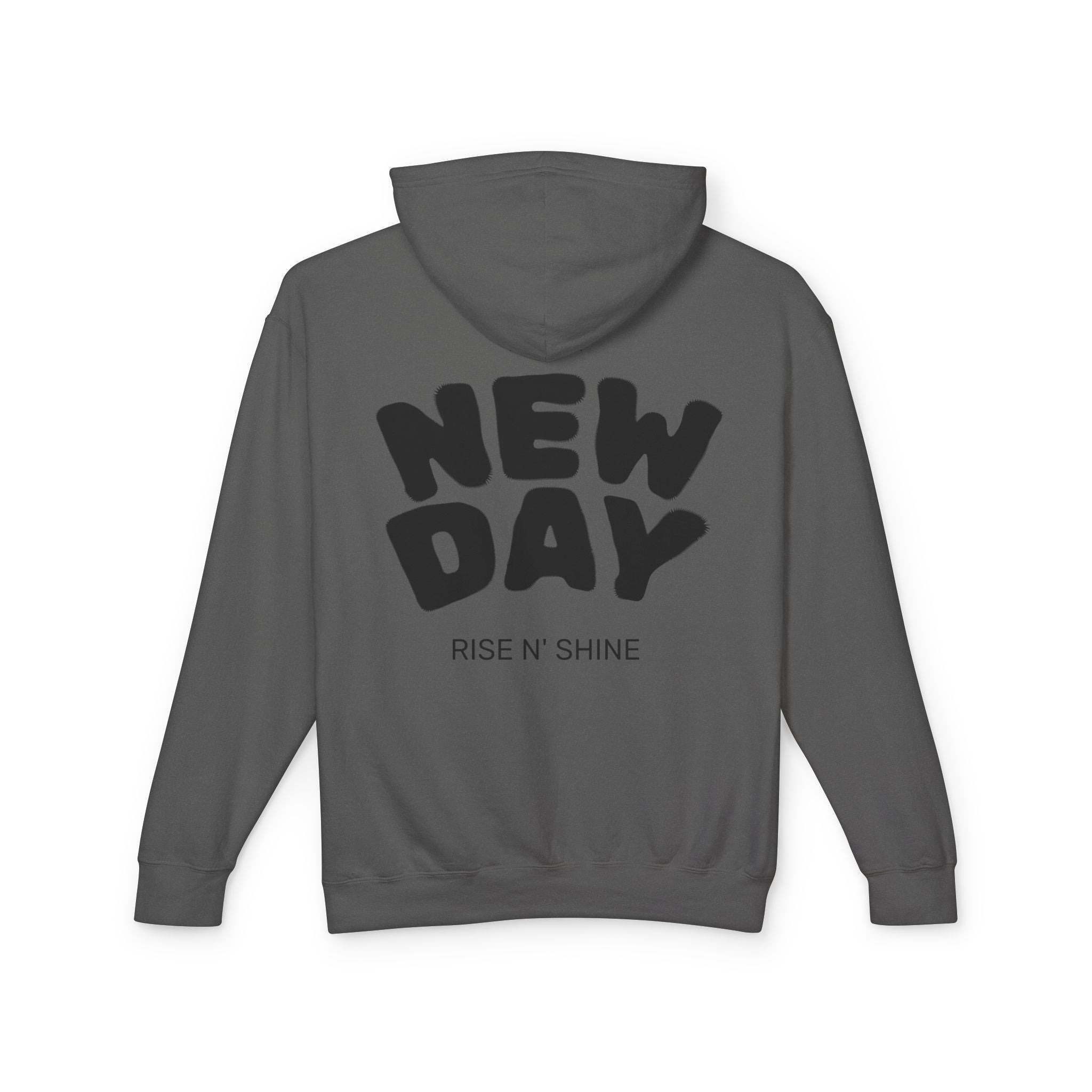 Lightweight Hooded Sweatshirt - Rise and Shine and Smile More Quote